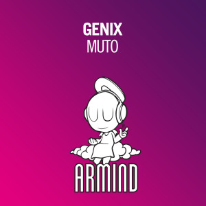 收聽Genix的Muto (Original Mix)歌詞歌曲