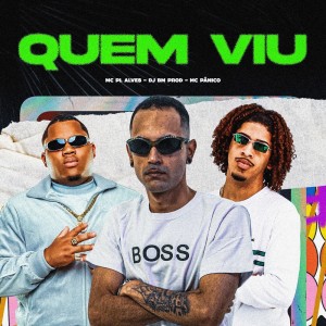 Album QUEM VIU (Explicit) from mc pl alves