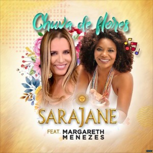 收聽Sarajane的Chuva de Flores歌詞歌曲