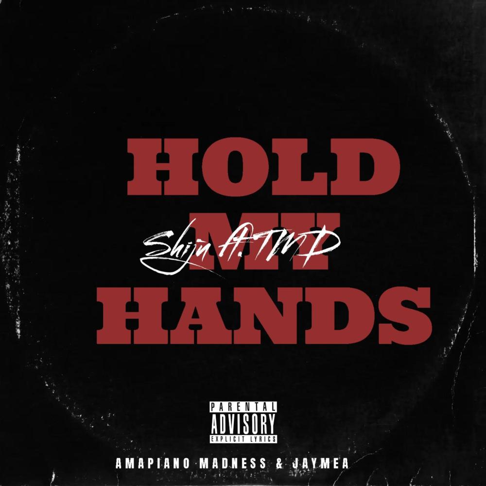Hold My Hands (feat. TMD)
