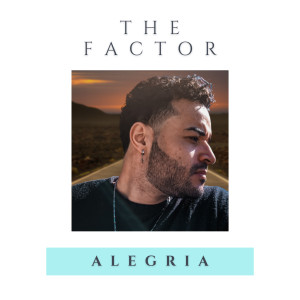 The Factor的專輯Alegria
