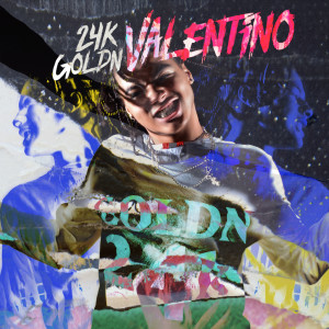 ดาวน์โหลดและฟังเพลง VALENTINO (Sped Up) (Explicit) (Sped Up|Explicit) พร้อมเนื้อเพลงจาก 24KGoldn