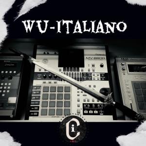 收聽Chief-Italiano的Wu Italiano (feat. Prodigal Sunn & 9th Prince) (Shaolin Mix|Explicit)歌詞歌曲