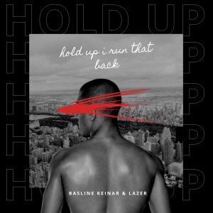 Album Hold Up (Remix) (Explicit) from Lazer