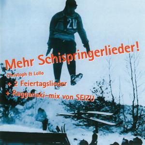 Christoph & Lollo的專輯Mehr Schispringerlieder