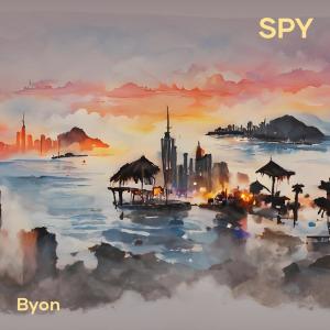 Dengarkan lagu Spy nyanyian Byon dengan lirik