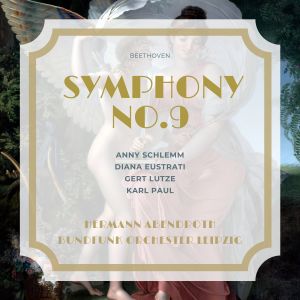 Album Beethoven: Symphony No.9 (Leipzig 06-01-1953) from Anny Schlemm