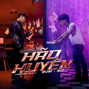 收聽Rum的Hão Huyền歌詞歌曲