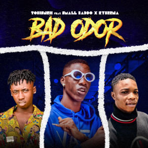 Listen to Bad Odor (Explicit) song with lyrics from TobiSneh
