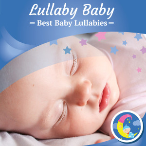 Best Baby Lullabies的專輯Lullaby Baby