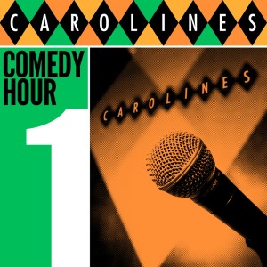 Various Artists的專輯Caroline's Comedy Hour, Vol. 1
