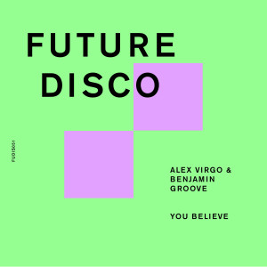 收聽Alex Virgo的You Believe (Extended Mix)歌詞歌曲