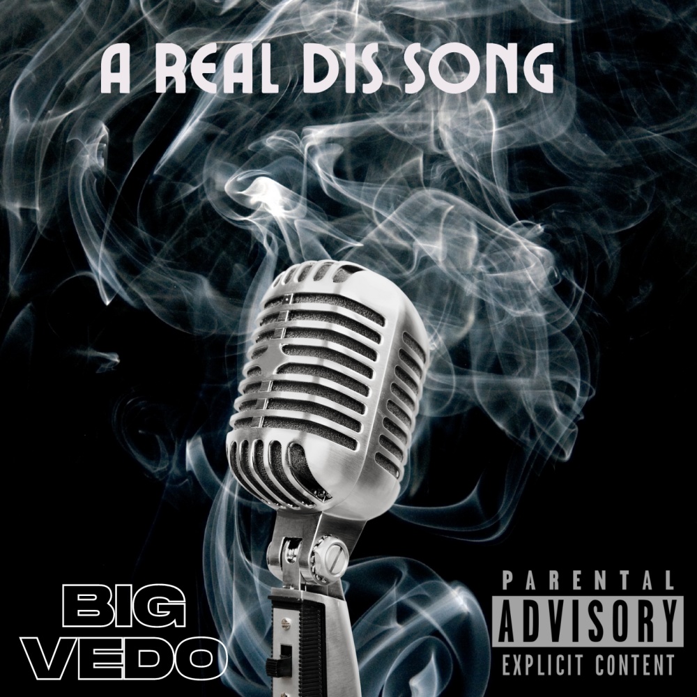 A REAL DIS SONG (Explicit)