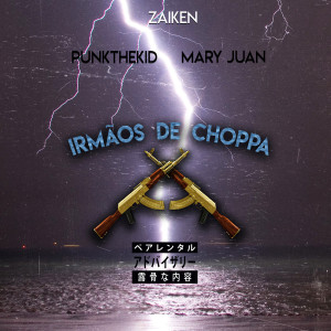MBZ Mob的專輯Irmãos de Choppa (Explicit)