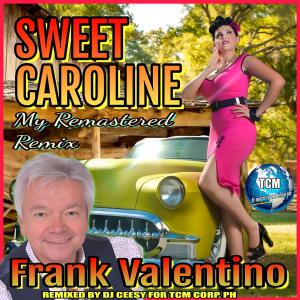 Sweet Caroline (2023 Remastered Remix)