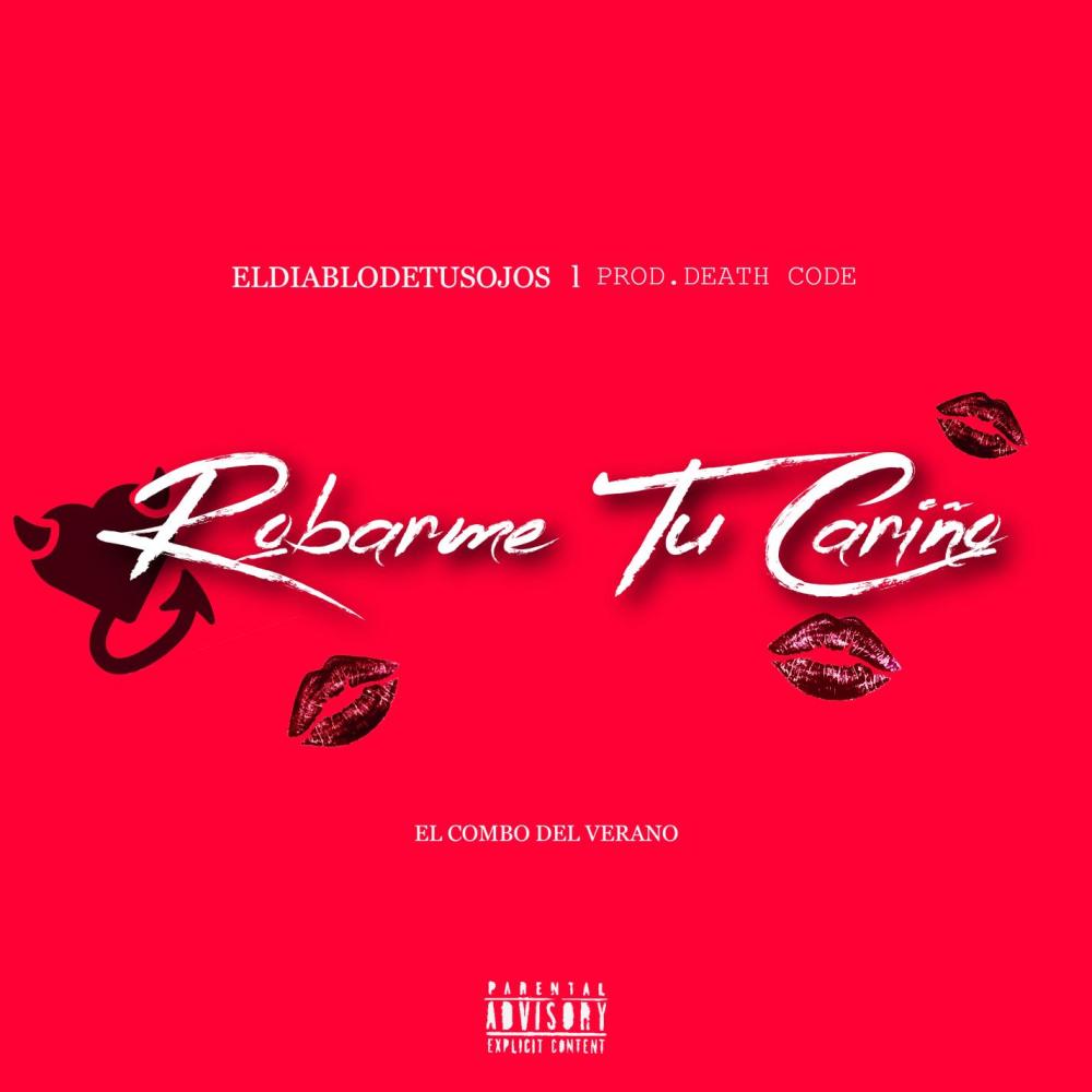 Robarme Tu Cariño