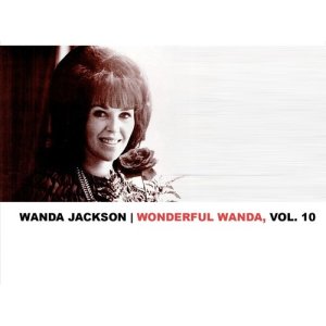收聽Wanda Jackson的If I Cried Every Time You Hurt Me歌詞歌曲