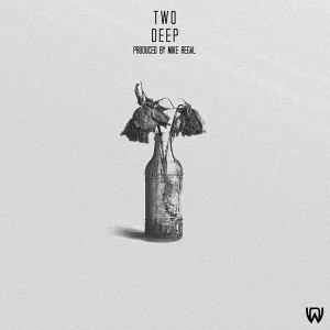 Listen to Two Deep (Explicit) song with lyrics from Nate Wood