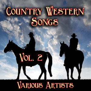 อัลบัม Country Western Songs, Vol. 2  ศิลปิน Various Artists