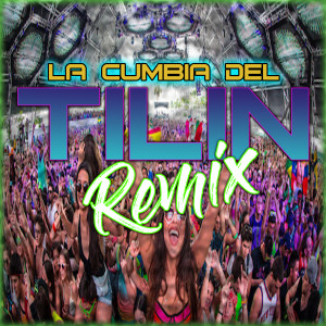 DJ Moys的专辑La Cumbia Del Tilin (Remix)