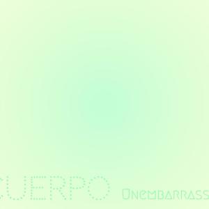 Album Cuerpo Unembarrassed from 
