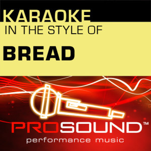 ดาวน์โหลดและฟังเพลง Make It With You (Karaoke Instrumental Track)[In the style of Bread] พร้อมเนื้อเพลงจาก ProSound Karaoke Band
