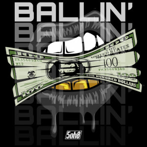 อัลบัม Ballin' ศิลปิน 5oh8