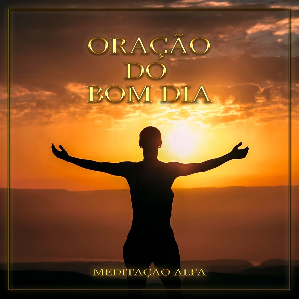 Oração do Bom Dia