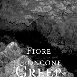 收聽Fiore Troncone的Creep (Explicit)歌詞歌曲