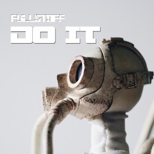 收聽Füllstoff的Do It歌詞歌曲