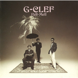 อัลบัม PELL-MELL ศิลปิน G-Clef