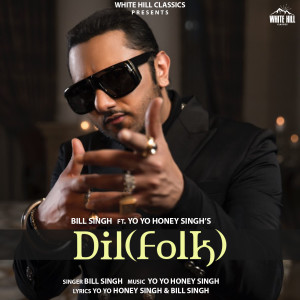 Album Dil(Folk) from Bill Singh