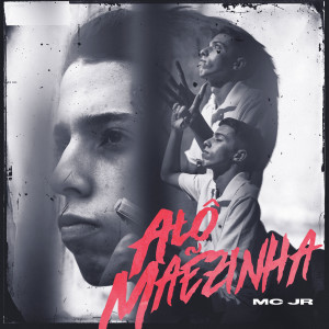 Album Alô Mãezinha from MC JR