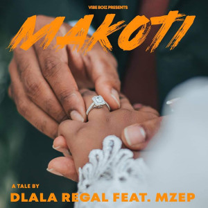 Album Makoti from Dlala Regal