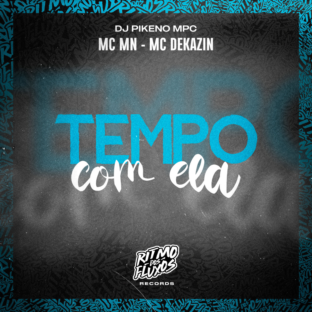 Tempo Com Ela (Explicit)