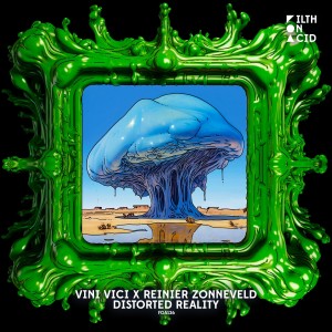 Album Distorted Reality oleh Vini Vici