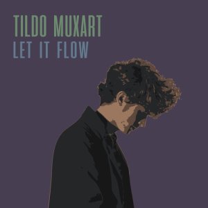 ดาวน์โหลดและฟังเพลง Let It Flow พร้อมเนื้อเพลงจาก Tildo