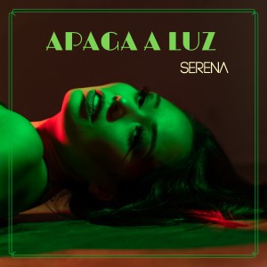 Serena的專輯Apaga a Luz