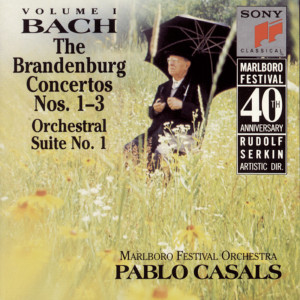 Marlboro Festival Orchestra的專輯Bach: Brandenburg Concerti Nos. 1 - 3 & Orchestral Suite No. 1