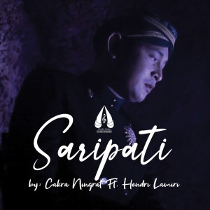 Dengarkan Saripati lagu dari Cakra Ningrat dengan lirik