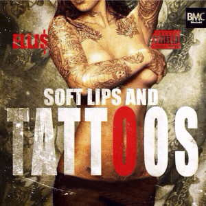 Soft Lips & Tattoos (Explicit)