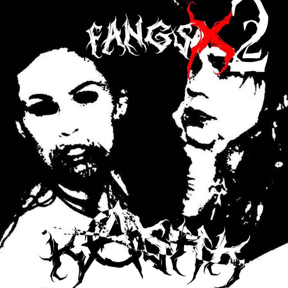 #2xFANGZ! (Explicit)