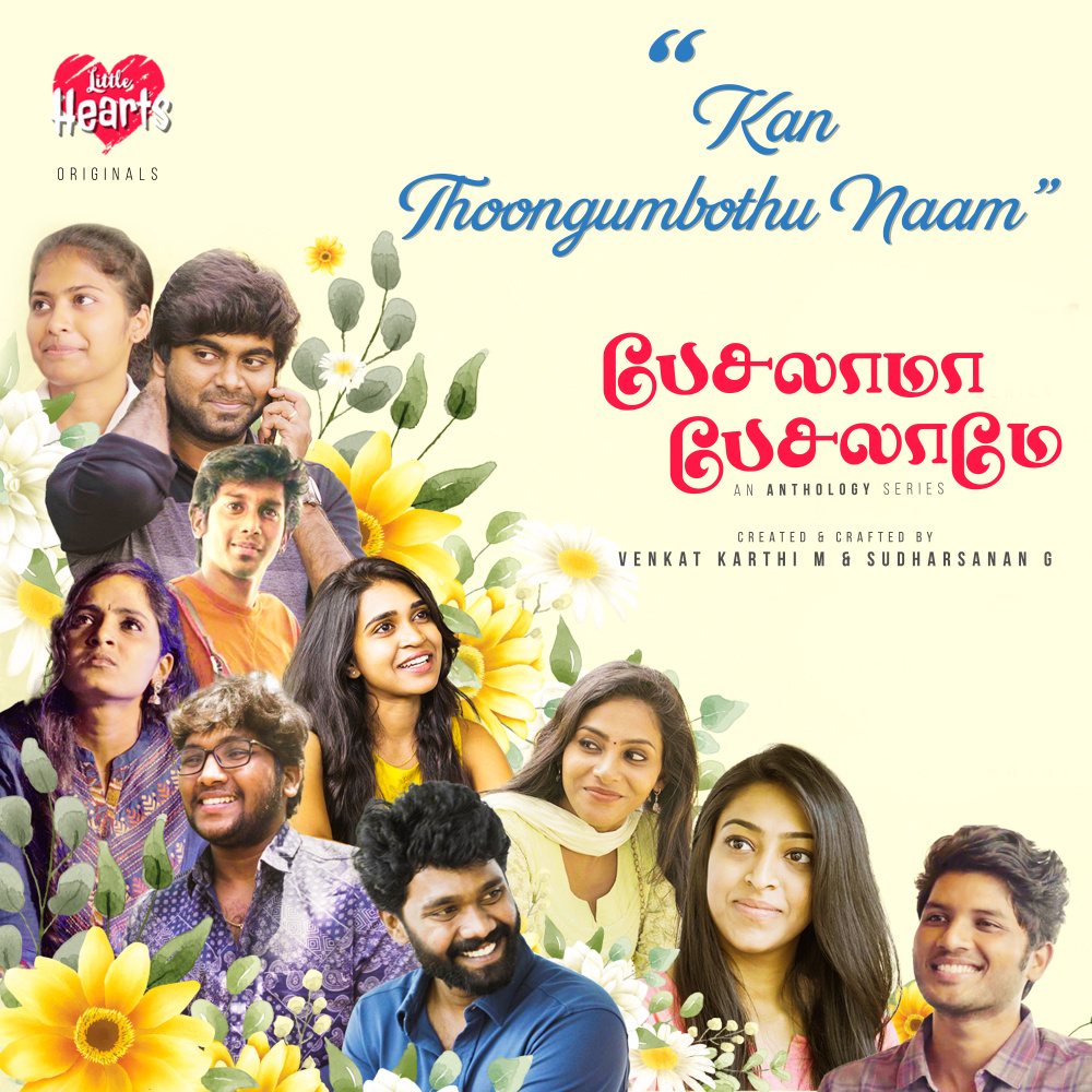 Kan Thoongumbothu Naam (From "Pesalama Pesalamae")