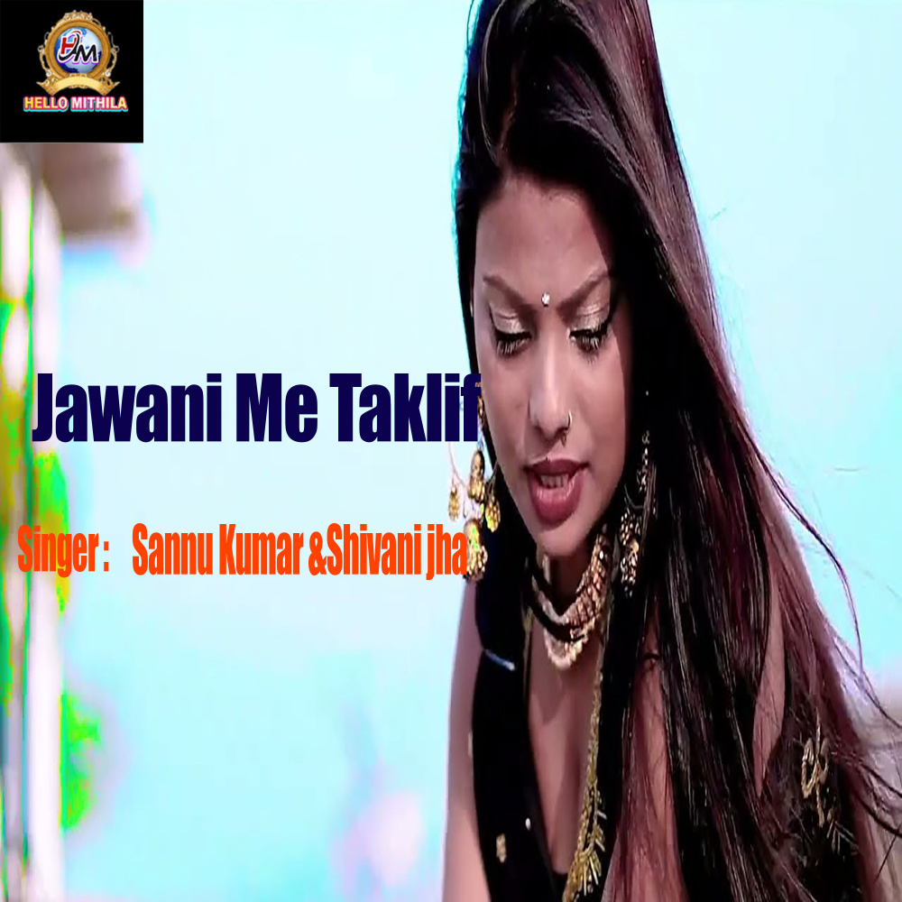 Jawani Me Taklif