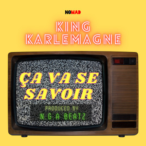 King Karlemagne的專輯ÇA VA SE SAVOIR