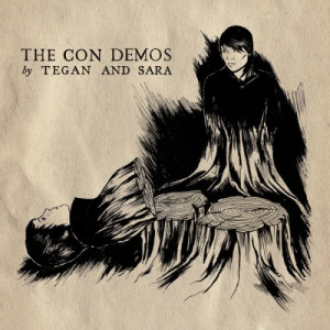 收聽Tegan And Sara的The Con (Demo)歌詞歌曲