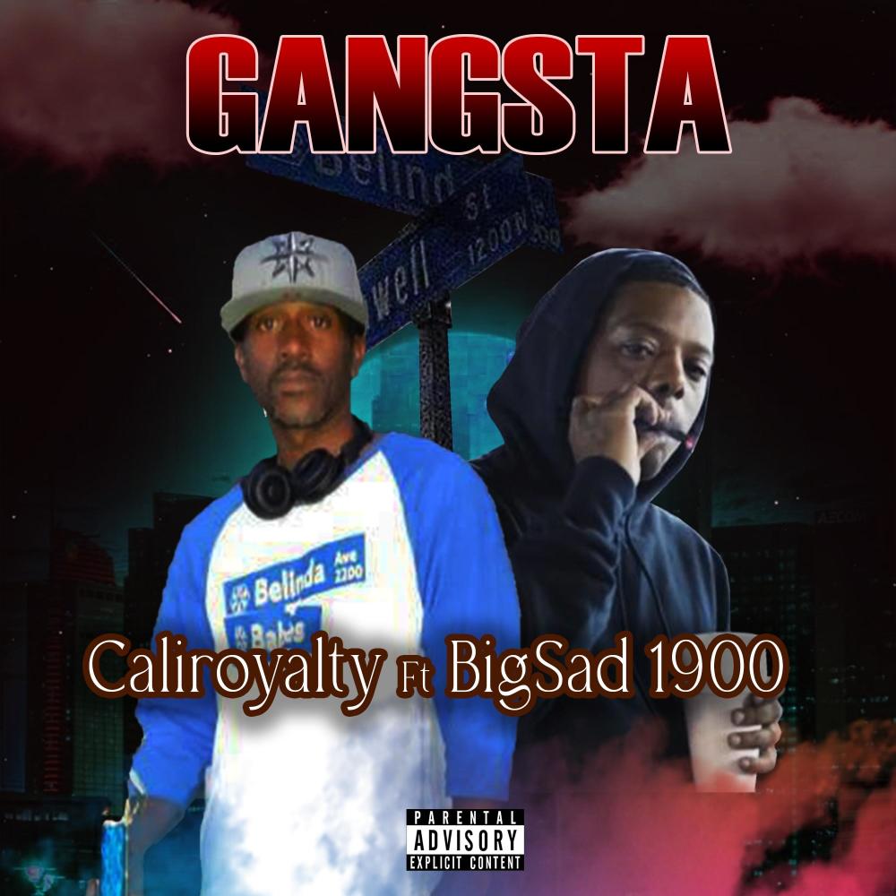GANGSTA (feat. BIG SAD 1900) (Explicit)