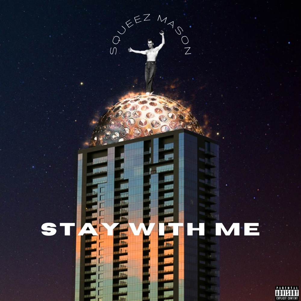 Stay With Me (Explicit)