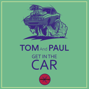 Listen to Get in the Car song with lyrics from Tom