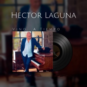 收聽Hector Laguna的Si Me Tenías歌詞歌曲